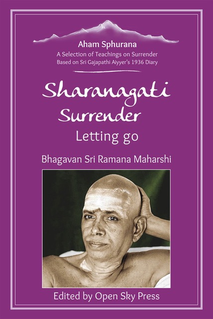 Aham Sphurana &ndash; Sharanagati, Surrender