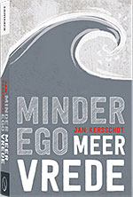 Minder ego, meer vrede